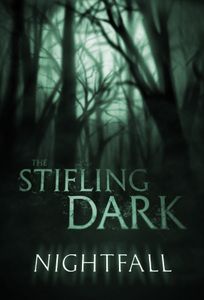 The Stifling Dark: Nightfall Expansion