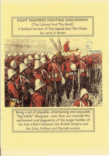 The Sword and the Flame: Eight Hundred Fighting Englishmen