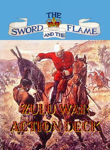 The Sword and the Flame: Zulu War Action Deck