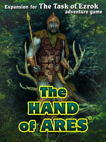The Task of Ezrok: The Hand of Ares