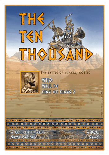The Ten Thousand: The Battle of Cunaxa, 401 BC