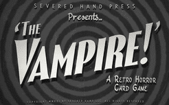 The Vampire! A Retro Horror Card Game
