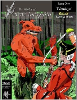 The Worlde of Terror Incognito: Issue One 'Wendigo'