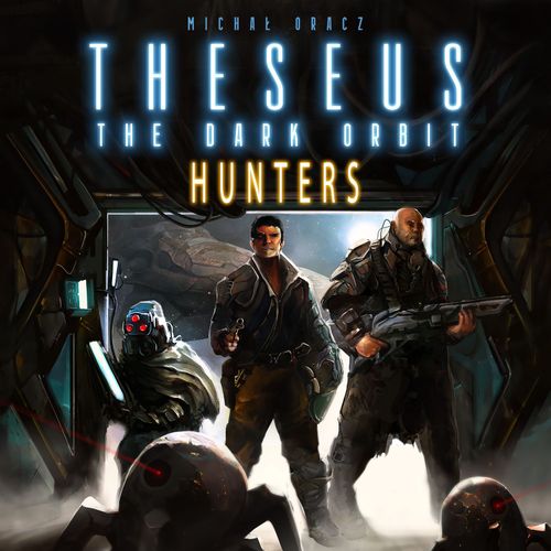 Theseus: The Dark Orbit – Hunters