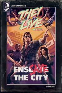 They Live: The Card Game – Save The City/Enslave The City