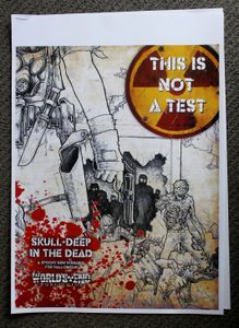 This Is Not a Test: Skull-Deep in the Dead