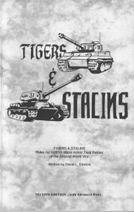 Tigers & Stalins: Rules for 1/285th Micro Armor Tank Battles of the Second World War