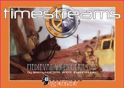 Timestreams: Deck 2 – Medieval vs. Modern Day