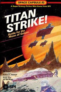 Titan Strike! Battle for the Moon of Saturn