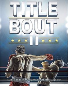 Title Bout II