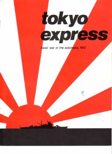 Tokyo Express:  Naval War In the Solomons, 1942