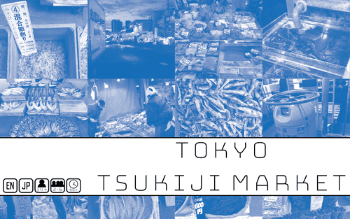 TOKYO TSUKIJI MARKET