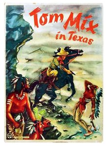 Tom Mix in Texas