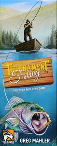 Tournament Fishing: The Deckbuilding Game