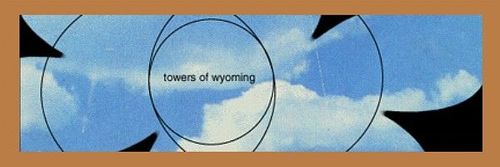 Towers of Wyoming