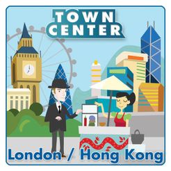 Town Center: London / Hong Kong