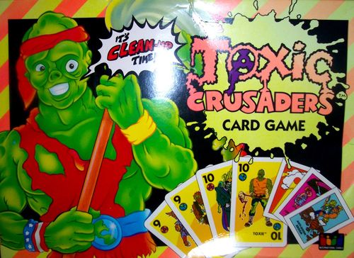 Toxic Crusaders Card Game