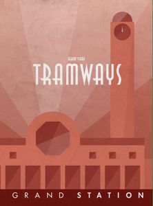 Tramways: Grand Station