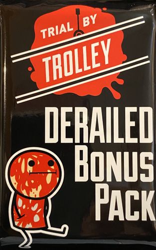 Trial by Trolley: Derailed Bonus Pack