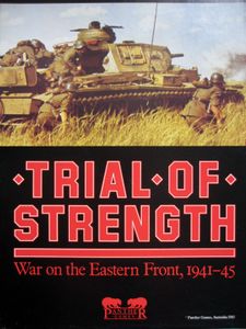 Trial of Strength: War on the Eastern Front 1941-45