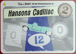 Trick‘n Trouble: Hansons Cadillac promo card