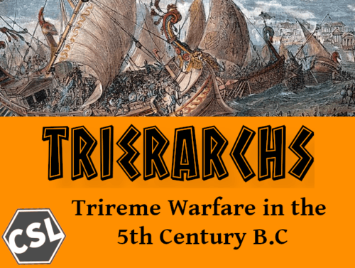 Trierarchs: Trireme Warfare in the 5th Century