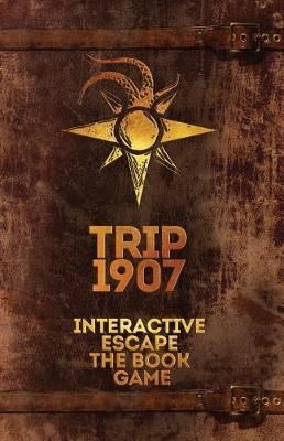 Trip 1907: Interactive Escape the Book Game