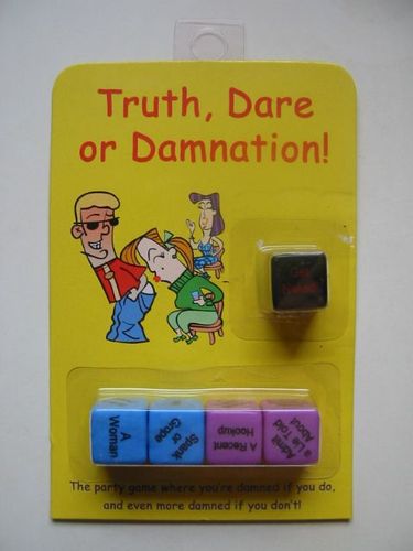 Truth, Dare or Damnation!