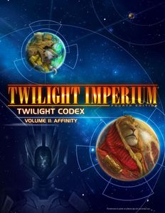 Twilight Imperium: Fourth Edition – Twilight Codex Volume II: Affinity