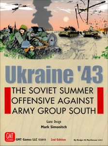 Ukraine '43: The Soviet Summer Offensive Against Army Group South