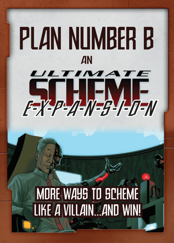 Ultimate Scheme: Plan Number B