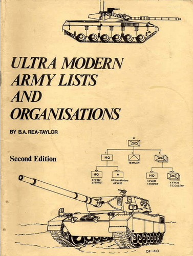 Ultra Modern Army Lists and Organisations: Second Edition