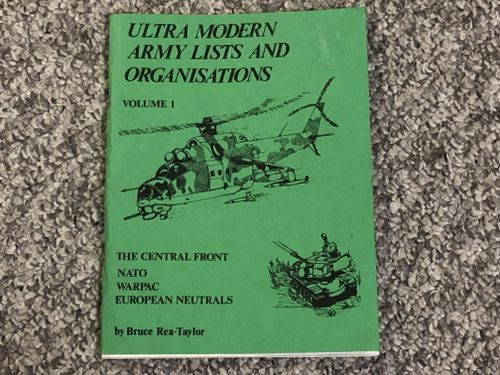 Ultra Modern Army Lists and Organisations Volume 1