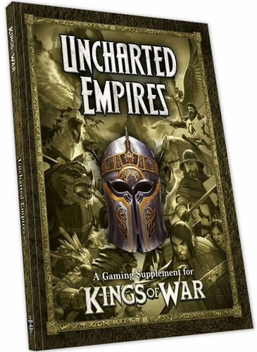 Uncharted Empires: A Gaming Supplement for Kings of War