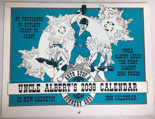 Uncle Albert's Auto Stop & Gunnery Shop 2038 Calendar