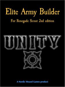 Unity: Elite Army Builder for Renegade Scout 2nd Edition