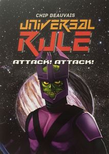 Universal Rule: Attack! Attack!