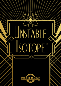 Unstable Isotope