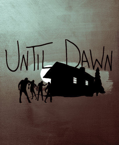 Until Dawn