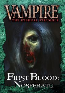 Vampire: The Eternal Struggle – First Blood: Nosferatu