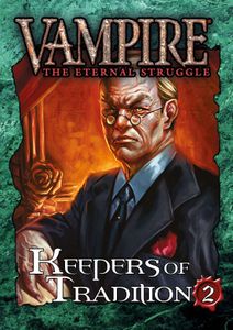Vampire: The Eternal Struggle – Keepers of Tradition 2