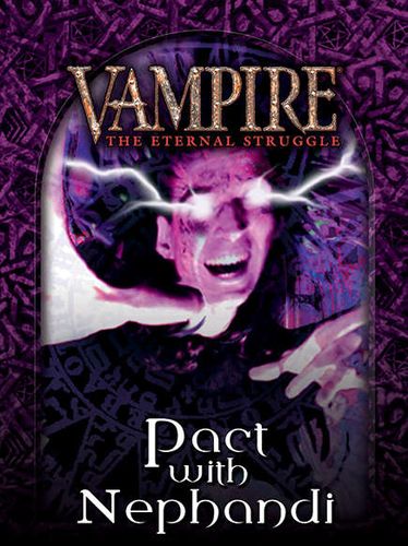 Vampire: The Eternal Struggle – Pact with Nephandi