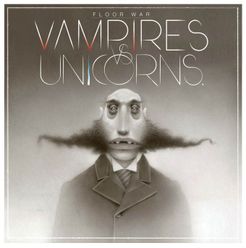 Vampires Vs. Unicorns