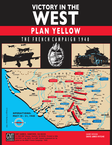 Victory in the West: Plan Yellow, The French Campaign 1940