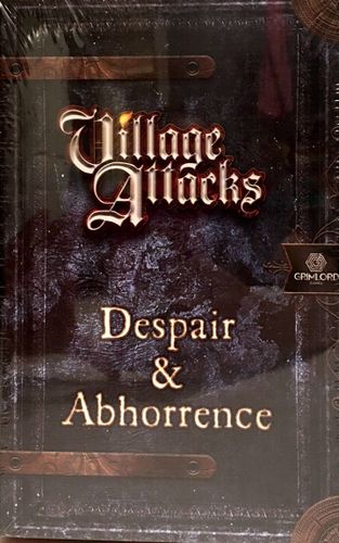 Village Attacks: Despair & Abhorrence