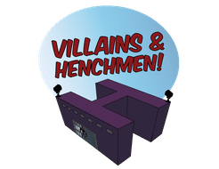 Villains & Henchmen!