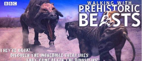 Walking with Prehistoric Beasts