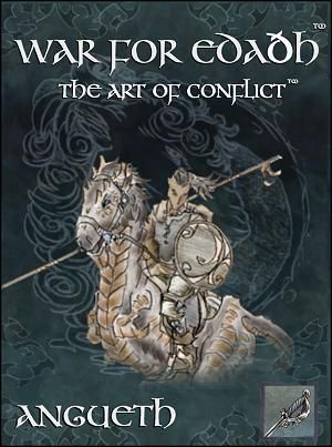 War for Edaðh: The Art of Conflict – Angueth