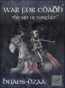 War for Edaðh: The Art of Conflict – Huaos-Dzaa