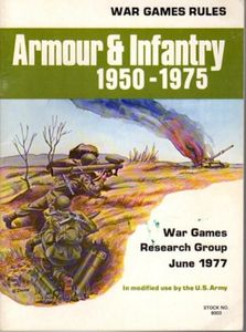 War Game Rules: Armour & Infantry – 1950-1975